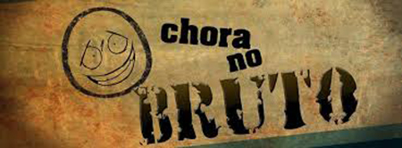 chora_no_bruto