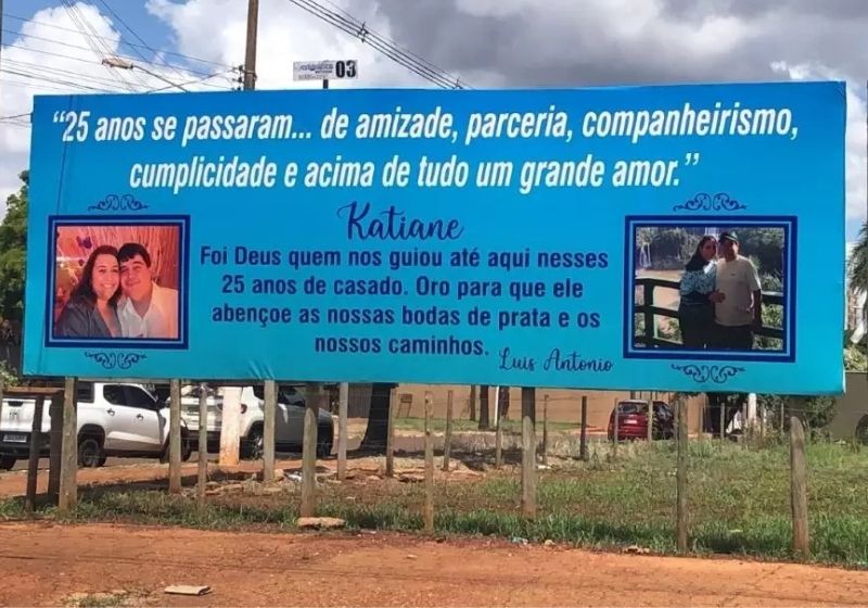 Katiane contou que o marido sempre foi muito romântico e agora fez essa supresa nos outdoors da cidade - Foto: Arquivo Pessoal