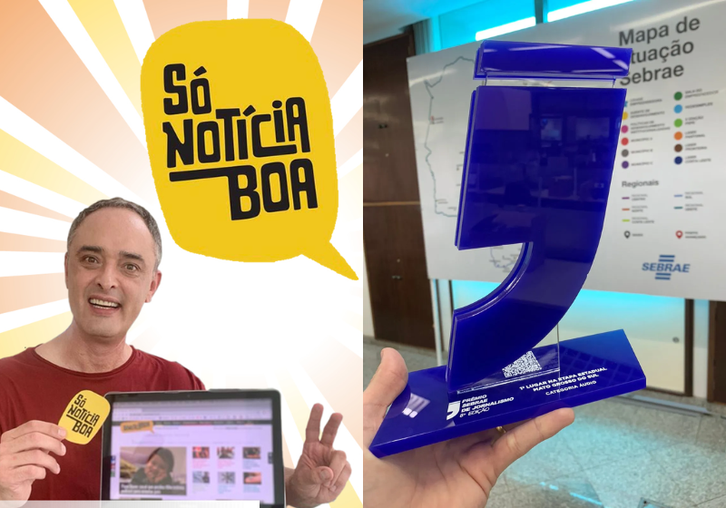 O Só Notícia Boa está na final do Prêmio Sebrae de Jornalismo. Este é um momento especial para toda a equipe - Foto: reprodução