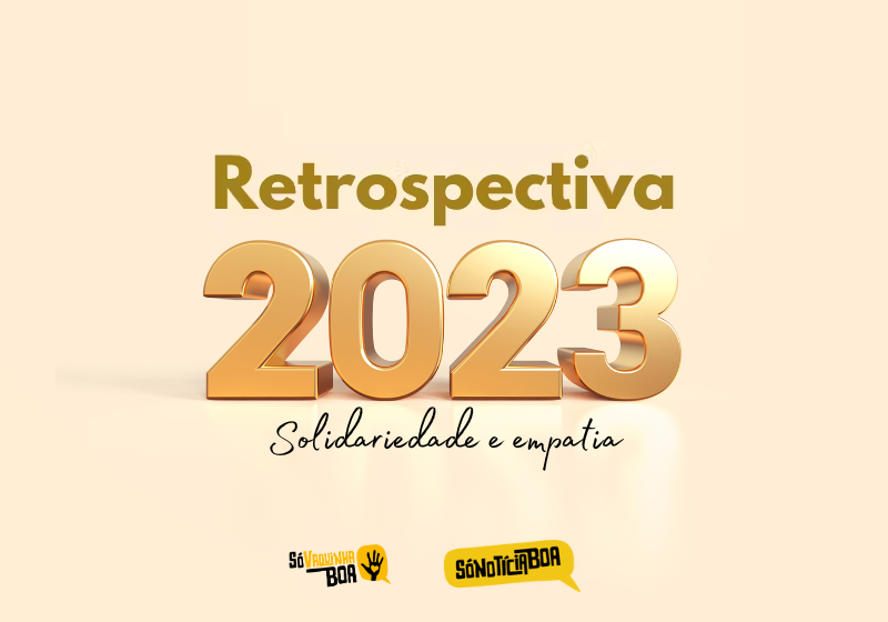 Destacamos também as melhores vaquinhas de 2023. Veja as histórias abaixo. - Foto: SNB