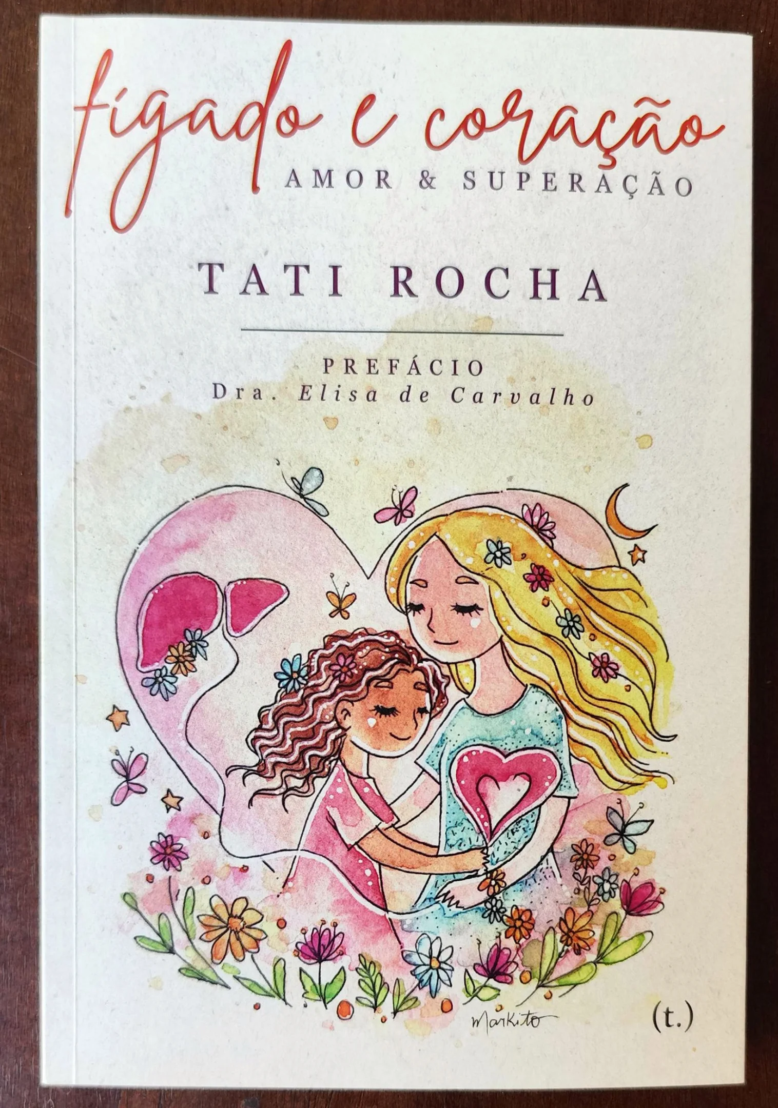 Capa do Livro Fígado e Coração - Amor e Superação lançado pela Editora Tagore. - Foto Ed Alves CB/DA Press